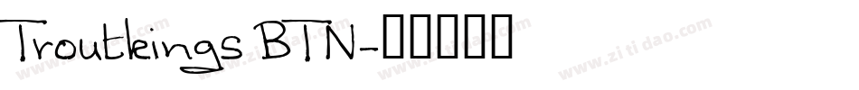Troutkings BTN字体转换